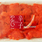 ピリ辛がやみつきに 明太子切れ子 500g